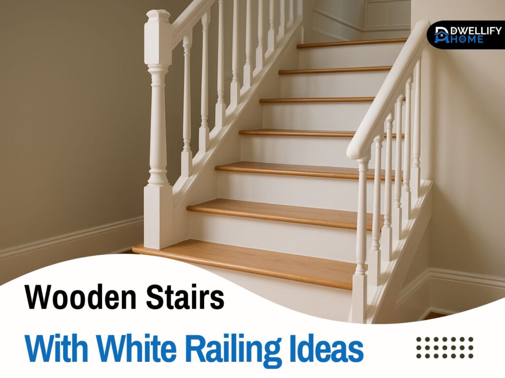 wooden stairs with white railing