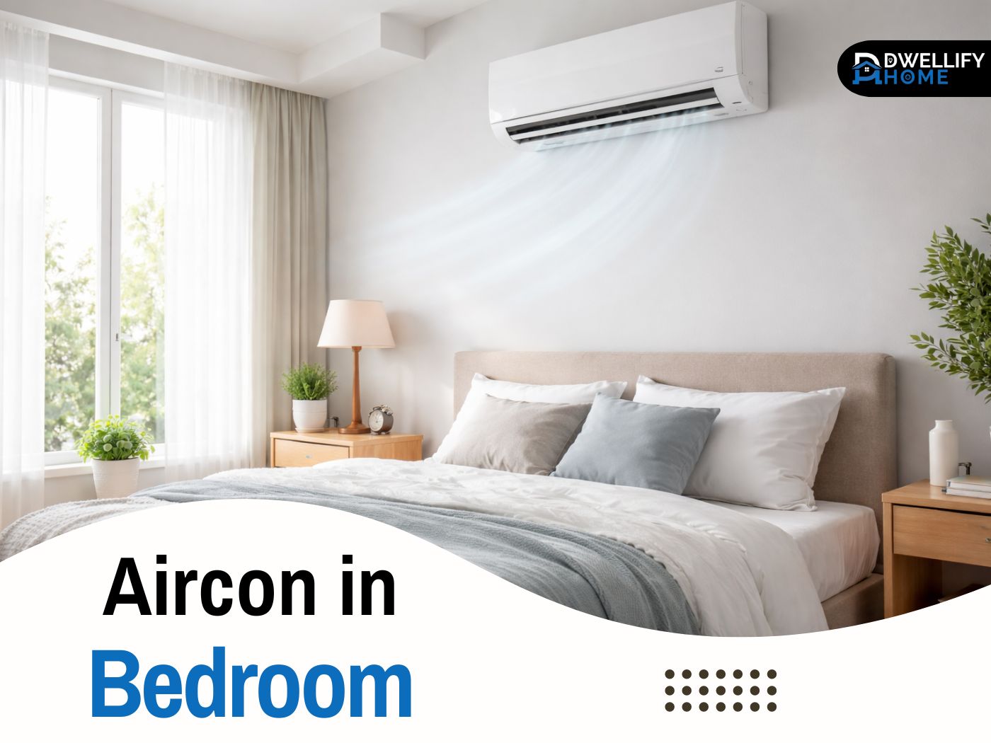 aircon in bedroom