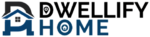 DwellifyHome